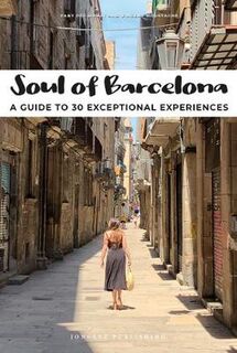Soul of #: Soul of Barcelona