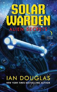Solar Warden #01: Alien Secrets