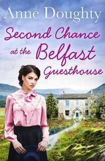 A Second Chance at the Belfast Guesthouse
