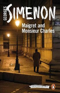 Inspector Maigret: Maigret and Monsieur Charles