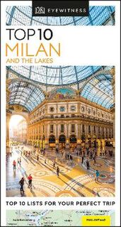 DK Eyewitness Top 10 Travel Guide: Milan and the Lakes
