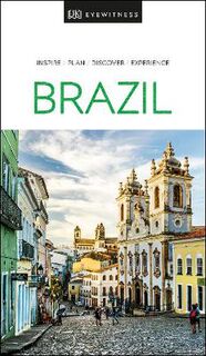 DK Eyewitness Travel Guide: Brazil