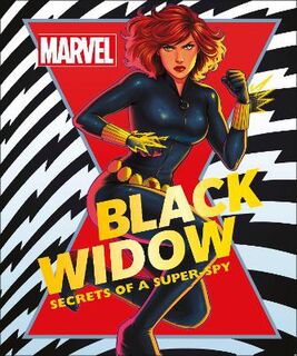 Marvel Black Widow: Secrets of a Super-spy (Graphic Novel)