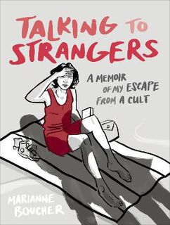 Talking To Strangers (Graphic Novel)