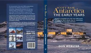 Scott Base Antarctica the Early Years