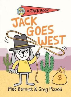 Jack Book #04: Jack Goes West