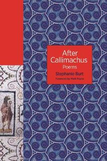 The Lockert Library of Poetry in Translation: After Callimachus: Poems