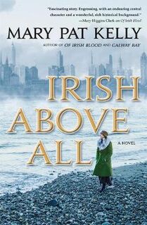 Of Irish Blood #02: Irish Above All