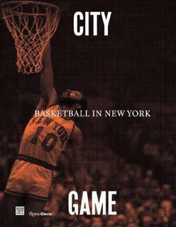 City Game: Basketball in New York