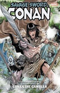 Savage Sword Of Conan: Conan The Gambler (Graphic Novel)