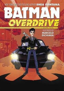 Batman: Overdrive (Graphic Novel)