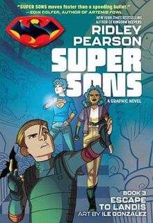 Super Sons Escape to Landis (Graphic Novel)