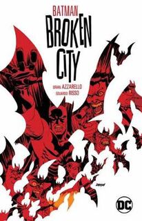 Batman: Broken City (Graphic Novel)