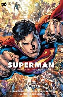 Superman Volume 02: The Unity Saga: The House of El (Graphic Novel)