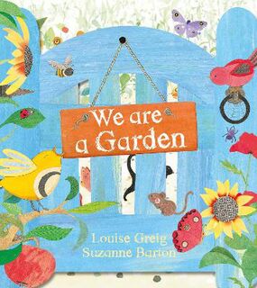 We Are a Garden (Includes Die-Cuts)