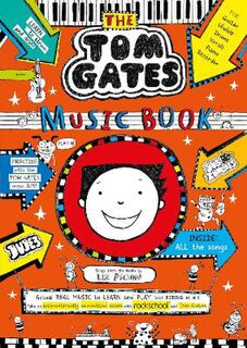 Tom Gates: Tom Gates: The Music Book