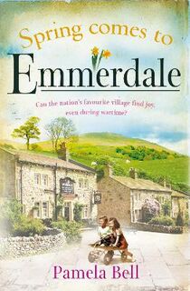 Emmerdale #02: Spring Comes to Emmerdale