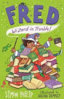 Fred: Wizard in Training #02: Wizard in Trouble
