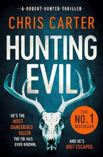 Robert Hunter #10: Hunting Evil