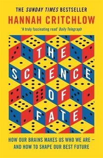 Science of Fate, The: Why Your Future is More Predictable Than You Think
