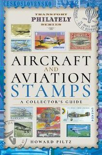 Transport Philately #: Aircraft and Aviation Stamps