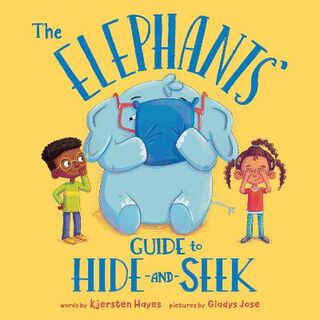 Elephants' Guide to Hide-and-Seek, The