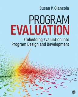 Program Evaluation: Embedding Evaluation into Program Design and Development