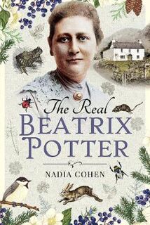 Real Beatrix Potter, The