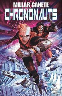 Chrononauts: Futureshock (Graphic Novel)