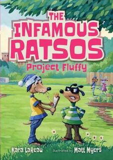 Infamous Ratsos #03: Project Fluffy, The