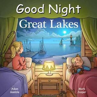 Good Night Great Lakes (Board Book)