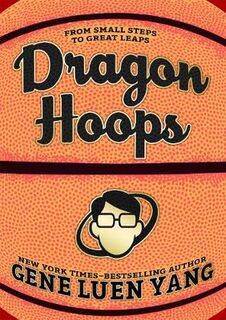 Dragon Hoops (Graphic Novel)