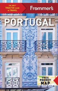 Frommer's Complete: Portugal