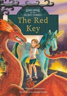 Unicorns of the Secret Stable #04: Red Key, The