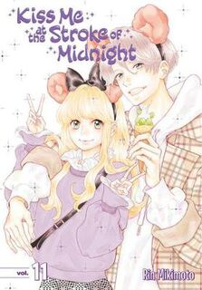 Kiss Me At The Stroke Of Midnight - Volume 11 (Graphic Novel)