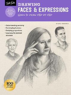 Drawing Faces and Expressions: Learn to Draw Step by Step