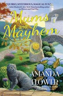 Magic Garden Mystery #03: Mums And Mayhem