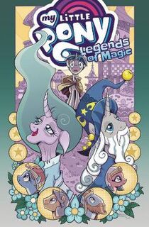 My Little Pony: Legends of Magic (Omnibus) (Graphic Novel)