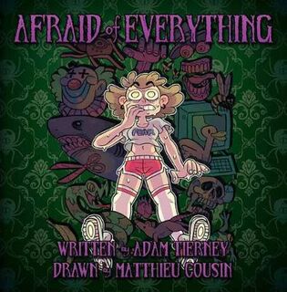 Afraid of Everything (Graphic Novel)
