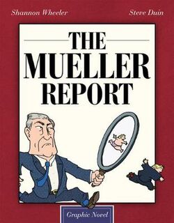Mueller Report, The (Graphic Novel)