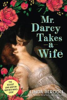 Mr Darcy Takes a Wife