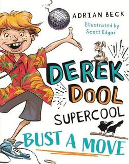 Derek Dool Supercool #01: Bust a Move