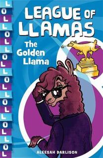 League of Llamas #01: The Golden Llama