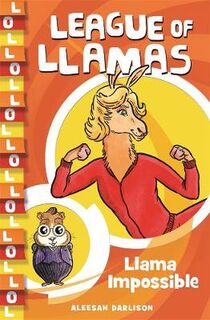 League of Llamas #02: Llama Impossible