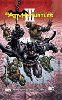 Batman / Teenage Mutant Ninja Turtles Volume 03 (Graphic Novel)