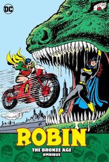 Robin: The Bronze Age (Omnibus) (Graphic Novel)