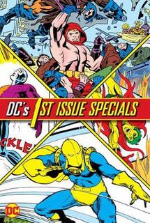 DC First Issue Special (Graphic Novel)