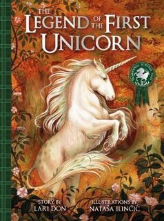 Picture Kelpies: Traditional Scottish Tales: Legend of the First Unicorn, The