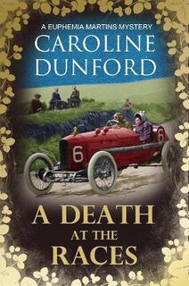 Euphemia Martins Mystery #14: A Death at the Races