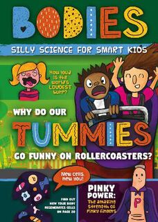 Silly Science for Smart Kids: Bodies